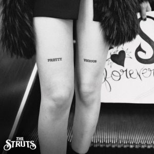 Pretty Vicious The Struts