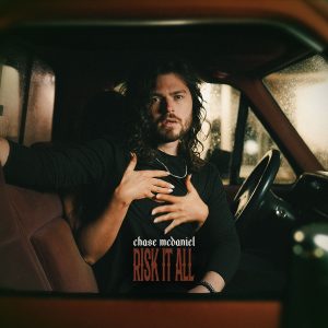 Chase McDaniel "Risk It All" Cover Art