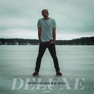 Ryan Hurd Midwest Rock & Roll (Deluxe) Album Cover Art