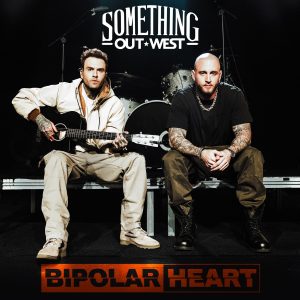 Something Out West "Bipolar Heart" Cover Art