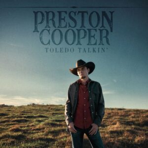 Preston Cooper Toledo Talkin' Album Cover Art